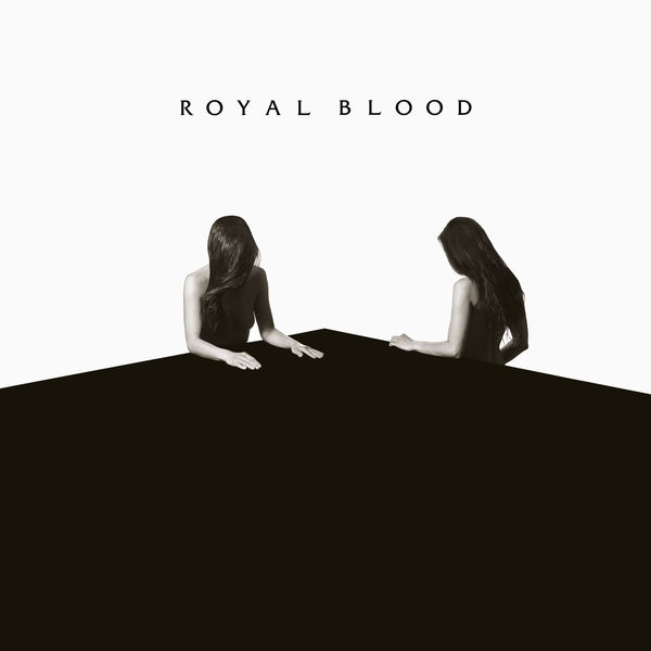 Royal Blood - How Did We Get So Dark? (2017) Royal Blood - How Did We Get So Dark? (2017)