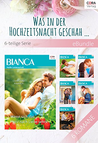 Cora-Ebundle - Was in der Hochzeitsnacht geschah - 6-teilige Serie Cora-Ebundle - Was in der Hochzeitsnacht geschah - 6-teilige Serie