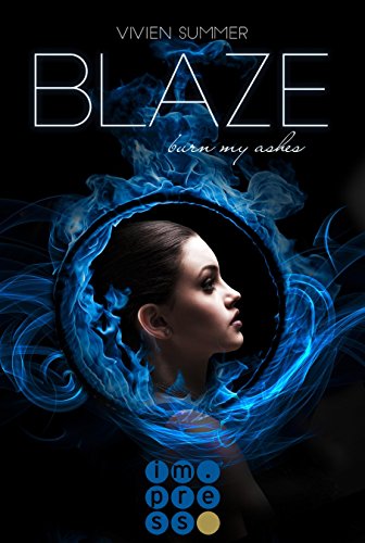 Summer, Vivien - Die Elite 03 - Blaze Summer, Vivien - Die Elite 03 - Blaze