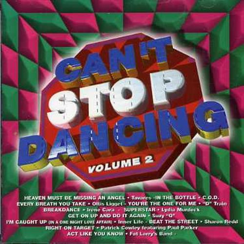 Can't Stop Dancing Vol. 2 (1997) Can't Stop Dancing Vol. 2 (1997)