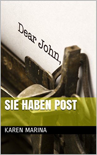 Marina, Karen - Sie haben Post Marina, Karen - Sie haben Post