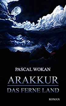 Buch Cover für Arakkur: Das ferne Land