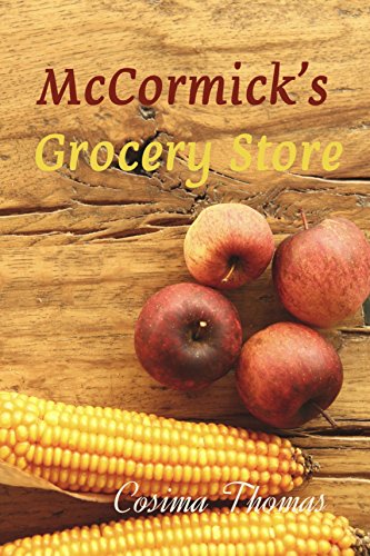 Thomas, Cosima - McCormick Grocery Store Thomas, Cosima - McCormick Grocery Store