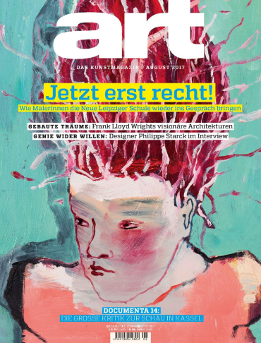 magazine for Art Das Kunstmagazin August No 08 2017