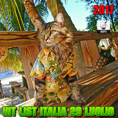 Top 20 Hit List Italia 29 Luglio 2017 (2017) .Mp3 - 320 Kbps Top 20 Hit List Italia 29 Luglio 2017 (2017) .Mp3 - 320 Kbps
