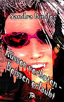 Buch Cover für KÜSSEN VERBOTEN – BEISSEN ERLAUBT (Summer 1)