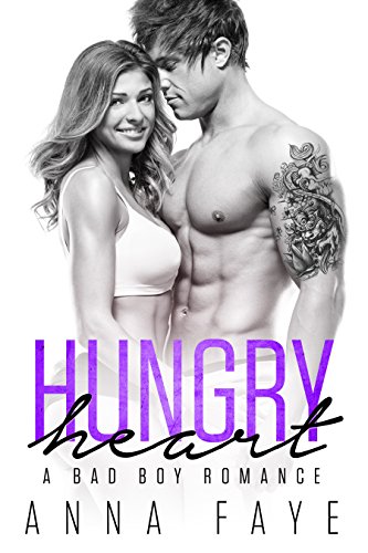 Buch Cover für Hungry Heart: A Bad Boy Romance