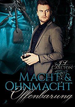 Carlton, J L - Macht & Ohnmacht 02 - Offenbarung Carlton, J L - Macht & Ohnmacht 02 - Offenbarung
