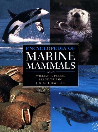 William F. Perrin, Bernd Wursig, "Encyclopedia of Marine Mammals"