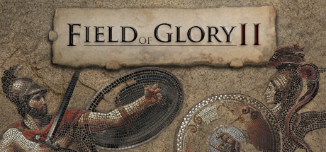 Field of Glory II: Immortal Fire (2017)