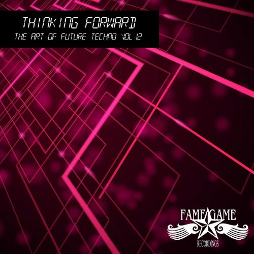 Thinking Forward - The Art of Future Techno, Vol. 11 (2018)