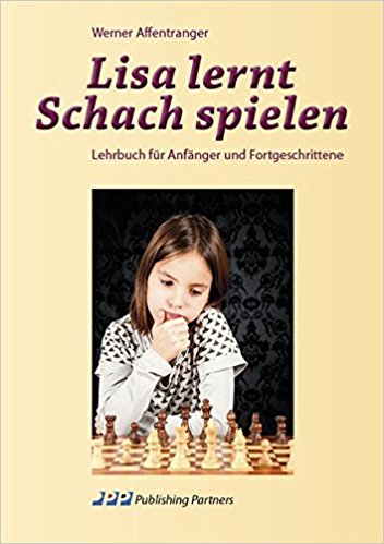 Werner Affentranger - Lisa lernt Schach spielen