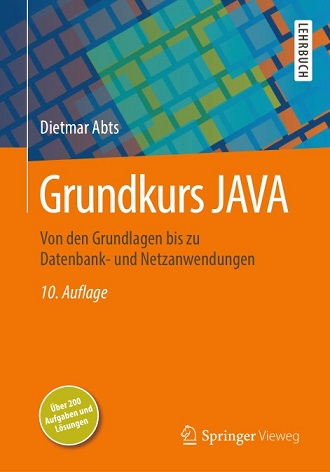 Dietmar Abts - Grundkurs JAVA- Auflage 10-2018