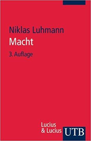 Niklas Luhmann - Macht
