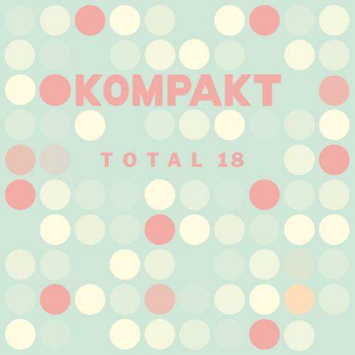Kompakt: Total 18 (2018) Flac