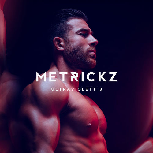 Metrickz - Ultraviolett 3 (2018)