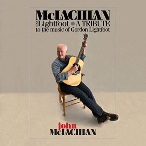 John McLachlan – McLachlan Sings Lightfoot (2018)