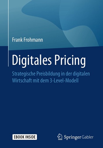 Frank Frohmann - Digitales Pricing