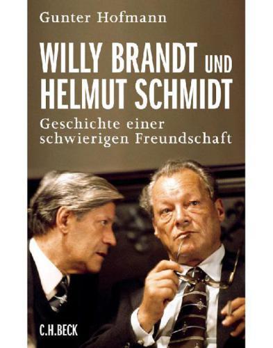 Hofmann Gunter - Willy Brandt und Helmut Schmidt