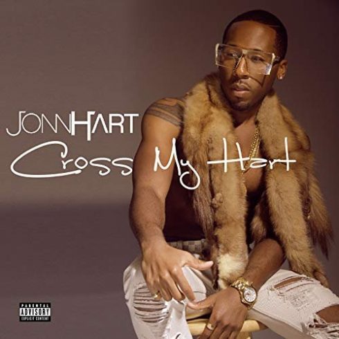 Jonn Hart - Cros My Hart (2018)