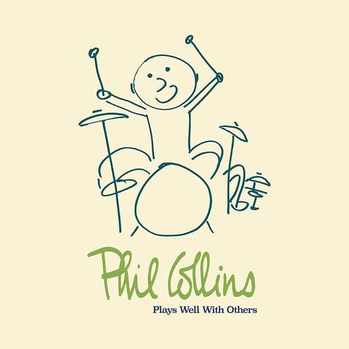 Phil Collins - Plays Well With Others (2018)
