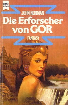 John Norman - Die Erforscher von Gor