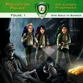 Pollution Police: Das Gold im Bunker