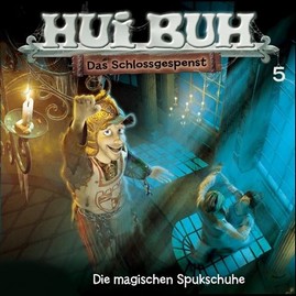 Hui Buh HSP 05: Die magischen Spukschuhe