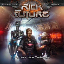 Rick Future HSP 01: Planet der Träumer
