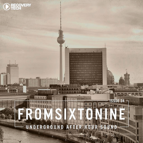 FromSixToNine Issue 34 (Underground After Hour Sound) (2017)